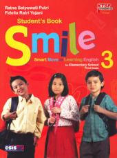 SMILE: Smart Move in Learning English for Elementary School Third Grade (KTSP 2006) (Jilid 3)